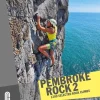 Cordee Climbers Club Pembroke Rock 2 - 1200 Selected Rock Climbs Best